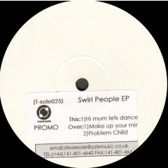 Swirl People - Swirl People - Ep2 - Tronicsole