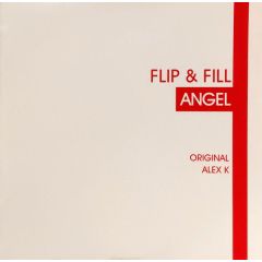 Flip & Fill - Flip & Fill - Angel - All Around The World