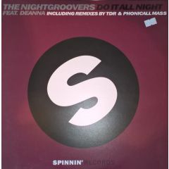 The Nightgroovers Ft Deanna - The Nightgroovers Ft Deanna - Do It All Night - Spinnin