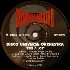Disco Universe Orchestra - Disco Universe Orchestra - Feel A Lot / Jack Me - Consolidated