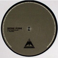 Monk Ponk Ft Audiomindz - Monk Ponk Ft Audiomindz - Aerolito - Phoenix Musique 2
