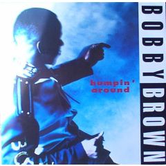 Bobby Brown - Humpin Around - MCA