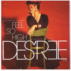 Des'Ree - Des'Ree - Feel So High - Sony Soho Square