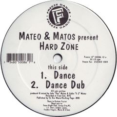 Mateo & Matos - Mateo & Matos - Hard Zone - Freeze Dance