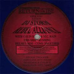 DJ Storm Vs Rebel Alliance - DJ Storm Vs Rebel Alliance - Rushing - Stormtrooper Recordings