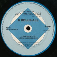 6 Bells All - 6 Bells All - Overdrive - Rhythm Records
