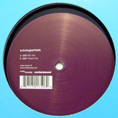 Echologist - Echologist - Faith - Mule Musiq