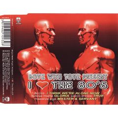 Boyz With Toyz - Boyz With Toyz - I Love The 80S EP - Klone