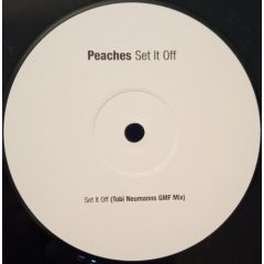 Peaches - Peaches - Set It Off - Epic