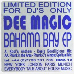 Dee Magic - Dee Magic - Bahama Bay EP - Dee Magic