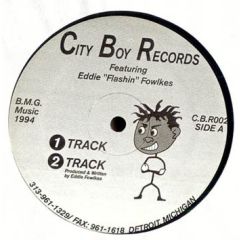 Eddie Flashin Fowlkes - Eddie Flashin Fowlkes - Track 1-4 - City Boy