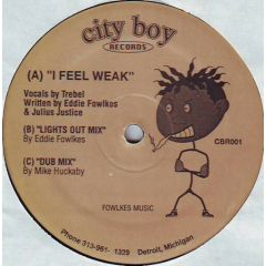 Eddie Fowlkes - Eddie Fowlkes - I Feel Weak - City Boy