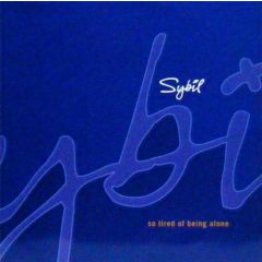 Sybil - Sybil - So Tired Of Being Alone - PWL
