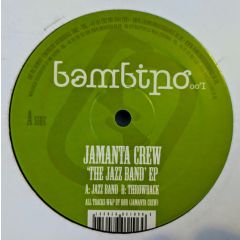 Jamanta Crew - Jamanta Crew - The Jazz Band EP - Bambino