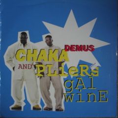 Chaka Demus & Pliers - Chaka Demus & Pliers - Gal Wine - Mango