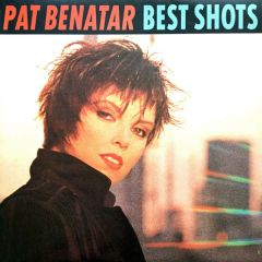 Pat Benatar - Pat Benatar - Best Shots - Chrysalis