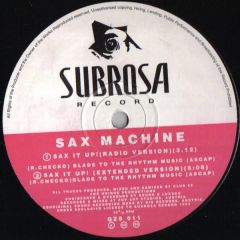 Saxmachine - Saxmachine - Sax It Up - Subrosa Record