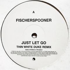 Fischerspooner - Fischerspooner - Just Let Go (Remixes) - EMI