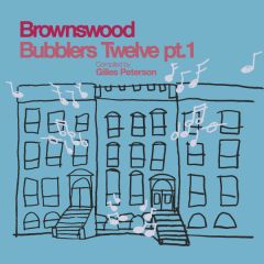 Various - Various - Brownswood Bubblers Twelve Pt. 1 - Brownswood Recordings