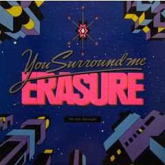 Erasure - Erasure - You Surround Me - Mute