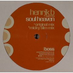 Henrik B Feat. Terry B - Henrik B Feat. Terry B - Soul Heaven - Boss Records