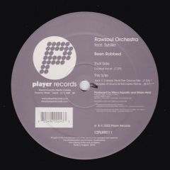 Rawsoul Orchestra Ft Sybille - Rawsoul Orchestra Ft Sybille - Been Robbed - Player Records