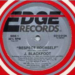 J Blackfoot - J Blackfoot - Respect Yourself - Edge