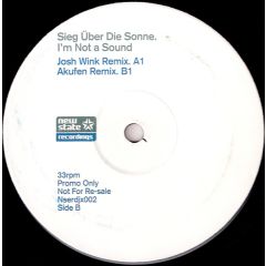 Sieg ÜBer Die Sonne - Sieg ÜBer Die Sonne - I'm Not A Sound - New State Recordings