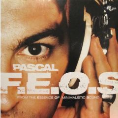 Pascal Feos - Pascal Feos - From The Essence Of Minimalistic Sound - PV
