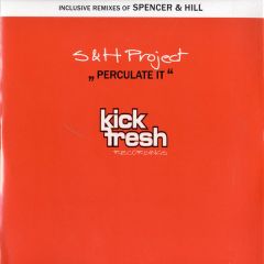 S & H Project - S & H Project - Perculate It - Kick Fresh