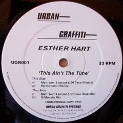 Esther Hart - Esther Hart - This Ain't The Time - Urban Graffiti