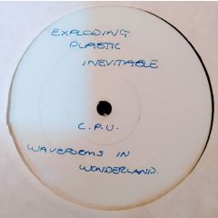 C.P.U - C.P.U - Waveforms In Wonderland - Exploding Plastic Inevitable