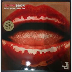 Junior Jack - Junior Jack - See You Dancin' - [PIAS] Recordings