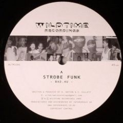 Strobe Funk - Strobe Funk - Bad 4 U - Wildtime