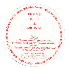 DJ Lt & Mr Wise - DJ Lt & Mr Wise - Gimme Luvin - Nutty Dreads