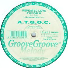 Atgoc - Atgoc - Repeated Love (Remixes) - Groove Groove Melody