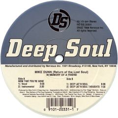 Mike Dunn - Mike Dunn - Return Of Tha Lost Soul (In Memory Of A Friend) - Deep Soul