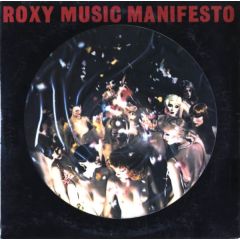 Roxy Music - Roxy Music - Manifesto (Picture Disc) - EG