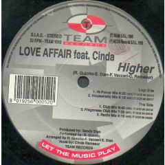 Love Affair Feat Cinda - Love Affair Feat Cinda - Higher - Team Records