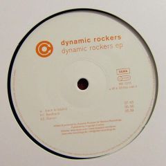 Dynamic Rockers - Dynamic Rockers - Dynamic Rockers EP - Rotor Records
