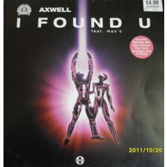 Axwell Ft. Max'C - Axwell Ft. Max'C - I Found U - Positiva