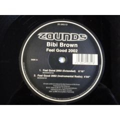 Bibi Brown - Bibi Brown - Feel Good 2002 - Zounds