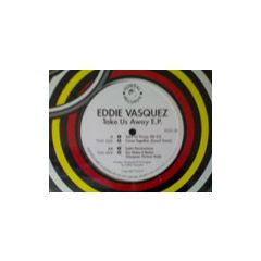 Eddie Vasquez - Eddie Vasquez - Take Us Away EP - Federal Records