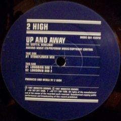 2 High - 2 High - Up And Away - Monster Sounds
