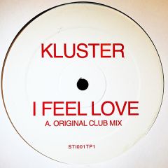 Kluster - Kluster - I Feel Love - STI