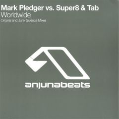 Mark Pledger Vs Super8 & Tab - Mark Pledger Vs Super8 & Tab - Worldwide - Anjuna Beats