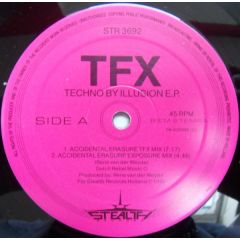 TFX - TFX - Techno By Illusion EP - Stealth
