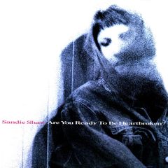 Sandie Shaw - Sandie Shaw - Are You Ready To Be Heartbroken? - Polydor