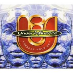 Under Influence - Under Influence - People Hold On (Remixes) - Eastern Bloc