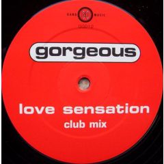 Gorgeous - Gorgeous - Love Sensation - Gang Go Music